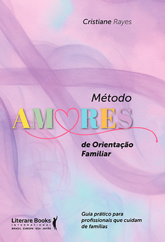 Método AMORES de orientação familiar