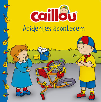 Caillou - Acidentes acontecem