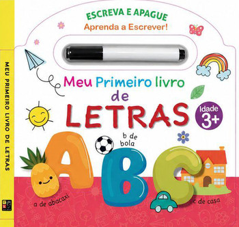 Meu primeiro livro de Letras - Escreva e apague - Aprenda a escrever