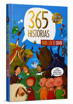 365 histórias para ler e ouvir - Capa dura