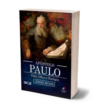 Apóstolo Paulo, vida, obra e teologia