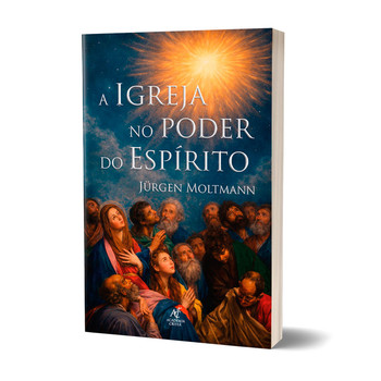 Livro A Igreja No Poder Do Espírito - Jurgen Moltmann