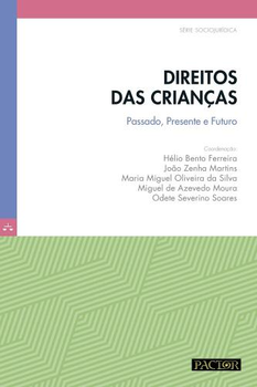 Direitos das crianças: passado, presente e futuro