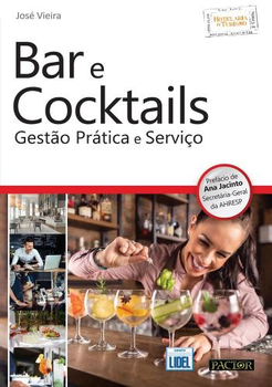 Bar e cocktails: gestão prática e serviço