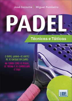 Padel: técnicas e táticas