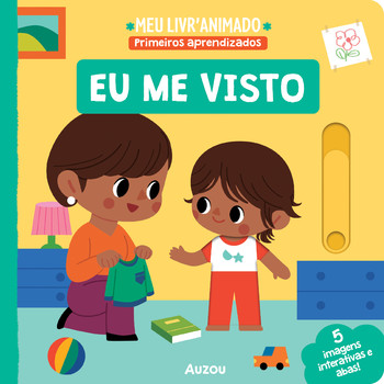 Meu livroanimado: Primeiros aprendizados - Eu me visto