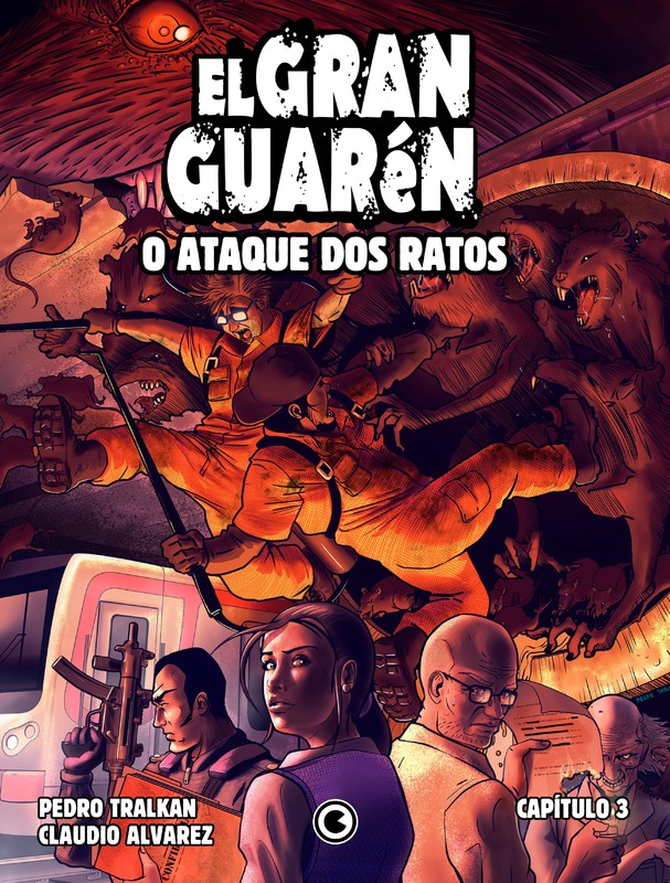El Gran Guarén - O Ataque dos Ratos - Capítulo 03