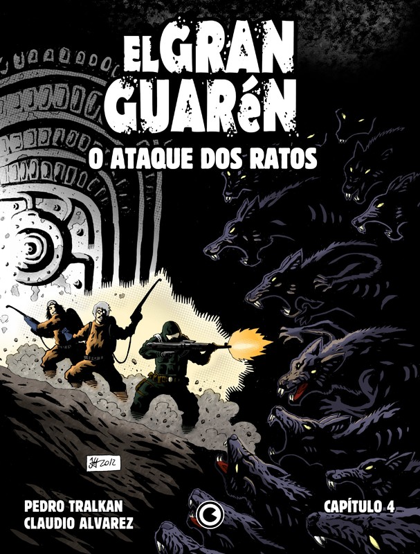 El Gran Guarén - O Ataque dos Ratos - Capítulo 04