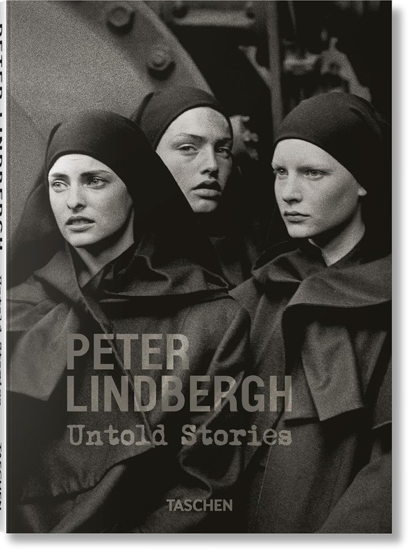 Peter Lindbergh. untold stories