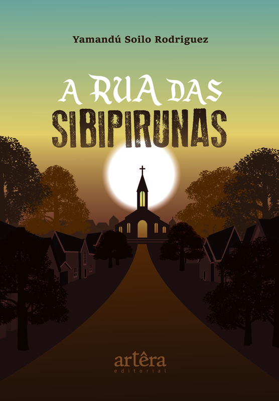 A Rua das Sibipirunas