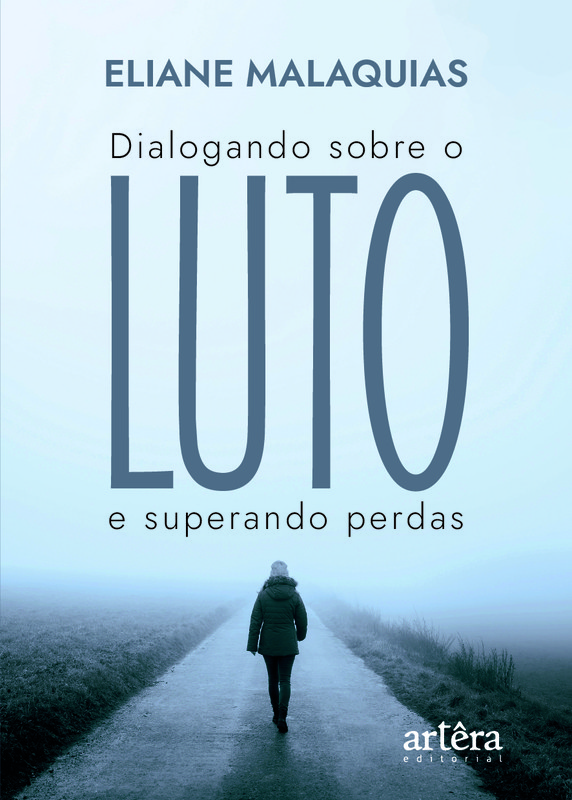 Dialogando sobre o luto e superando perdas