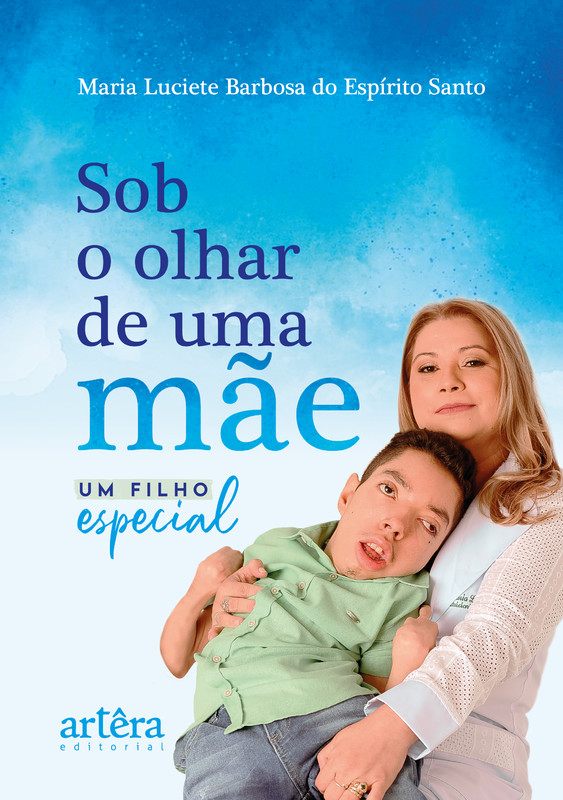 Sob o olhar de uma mãe