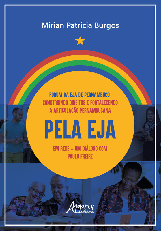 Fórum da EJA de Pernambuco: Construindo Direitos e Fortalecendo a Articulação Pernambucana pela EJA em Rede
