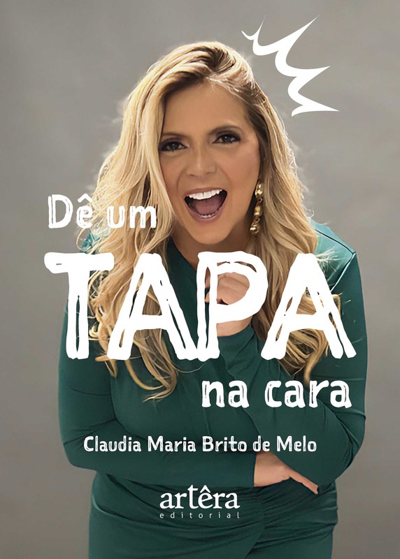 Dê um Tapa na Cara