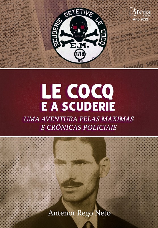 Le cocq e a scuderie: uma aventura pelas máximas e crônicas policiais