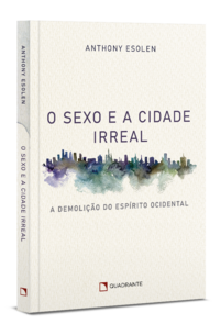 O sexo e a cidade irreal