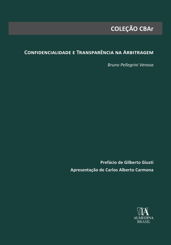 Confidencialidade e Transparência na Arbitragem