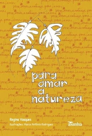 Para amar a natureza
