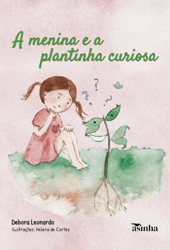 A menina e a plantinha curiosa