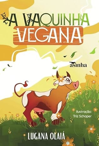 A vaquinha vegana
