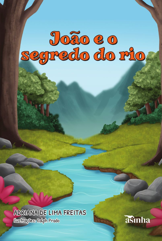João e o segredo do rio
