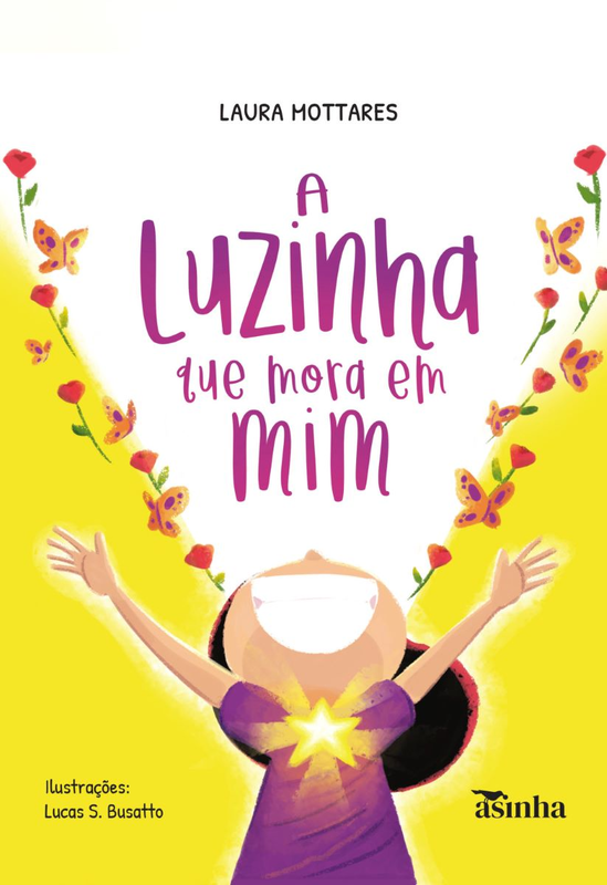 A luzinha que mora em mim