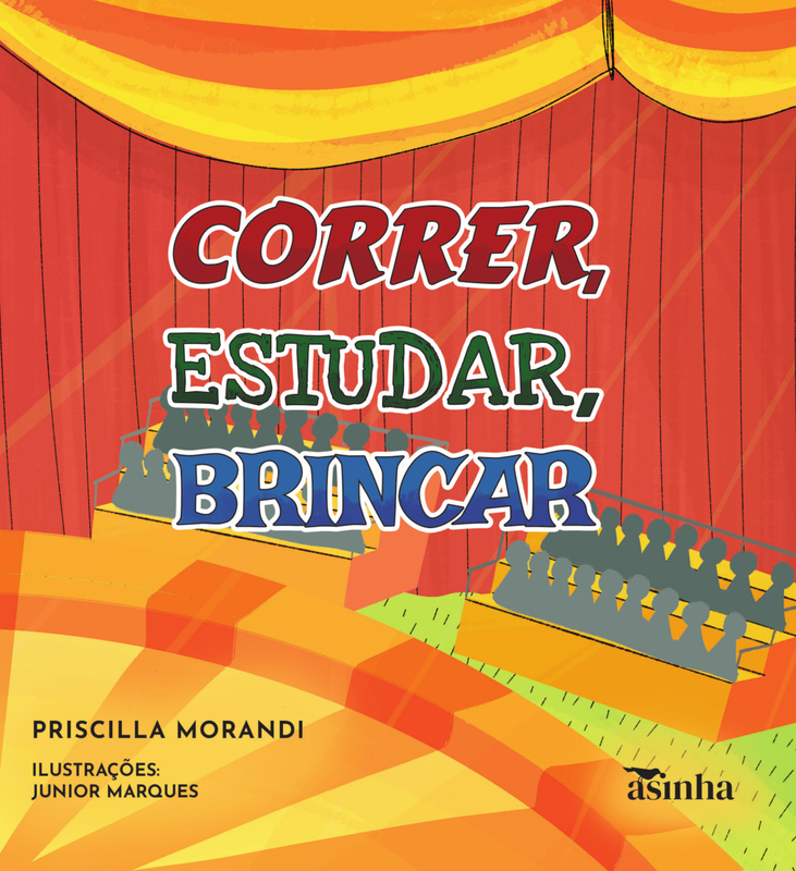 Correr, estudar, brincar