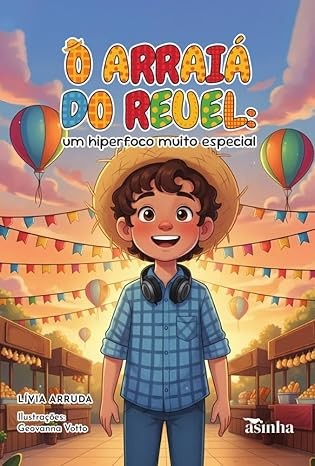 O arraiá do Reuel
