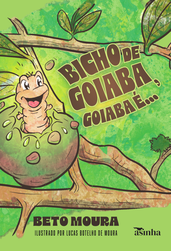 Bicho de goiaba, goiaba é…