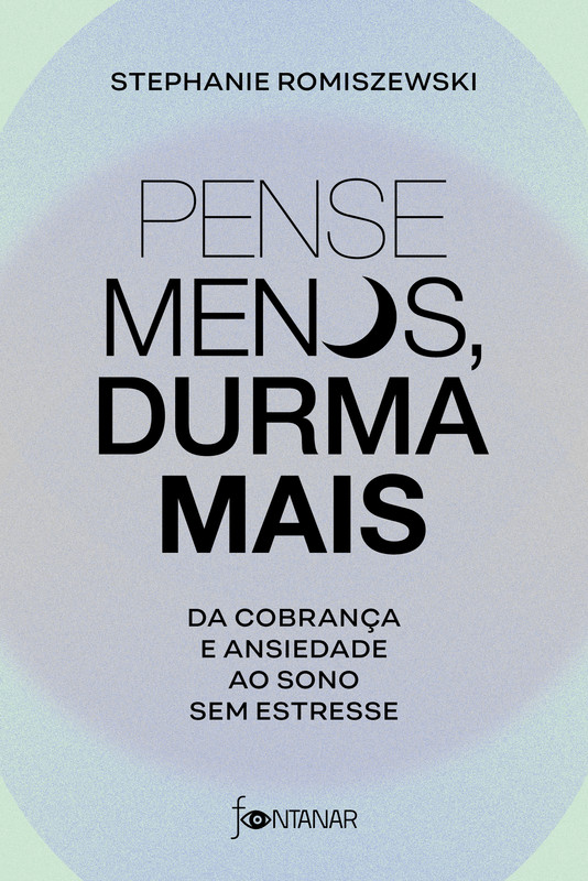 Pense menos, durma mais