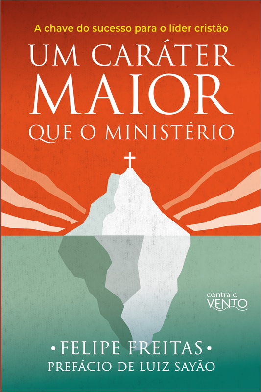 Um caráter maior que o ministério