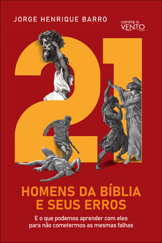 21 homens da Bíblia e seus erros