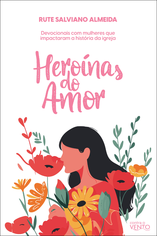Heroínas do amor