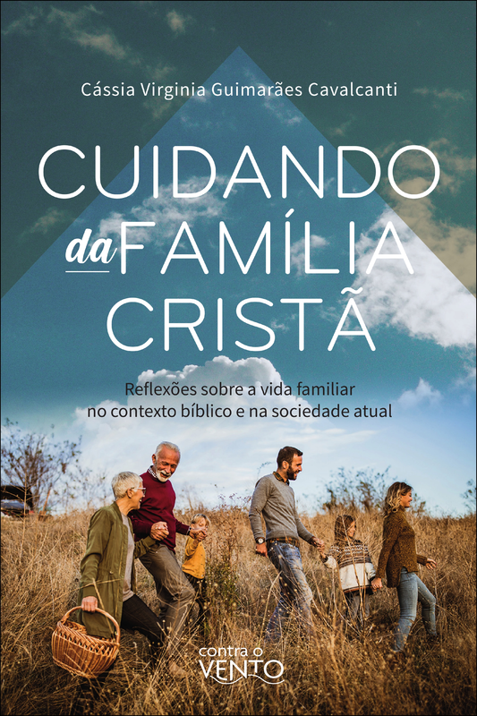 Cuidando da família cristã