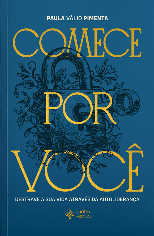 Comece por você