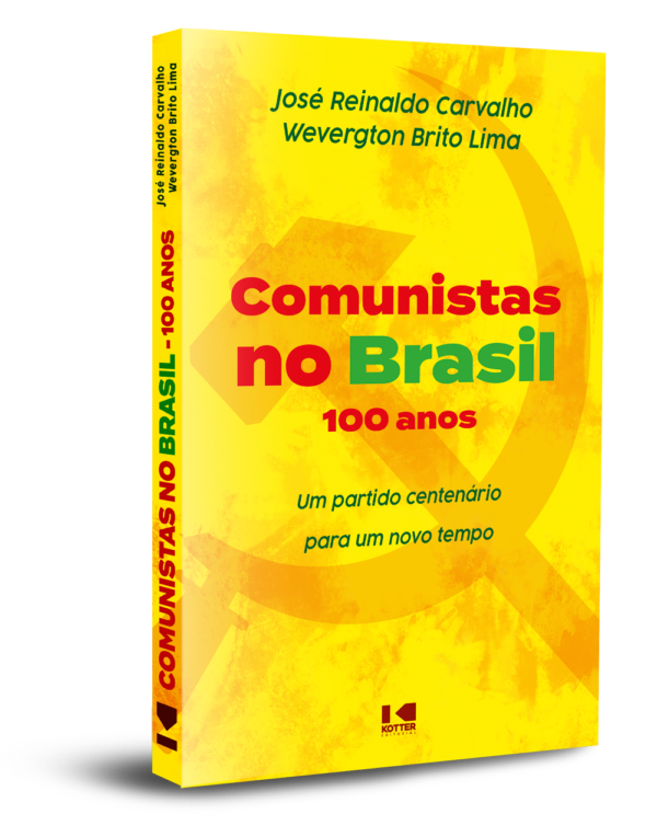 Comunistas no Brasil - 100 anos
