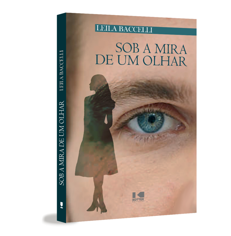 Sob a mira de um olhar