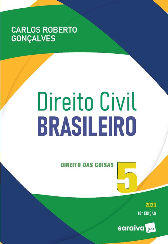 Direito civil brasileiro - Direito das coisas