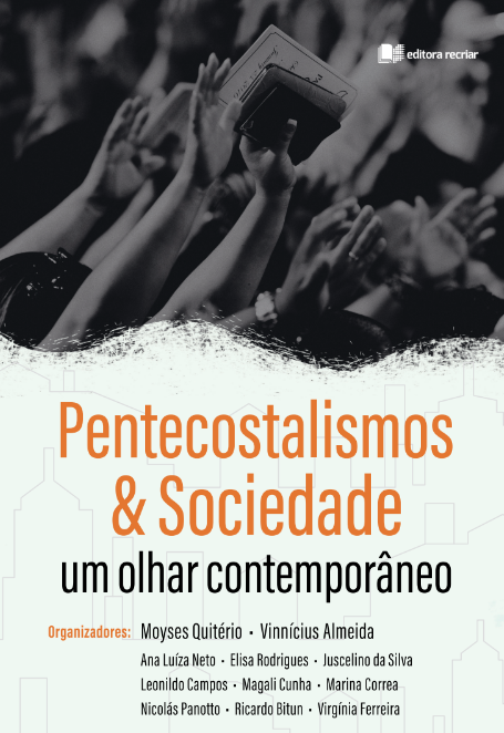 Pentecostalismos e sociedade