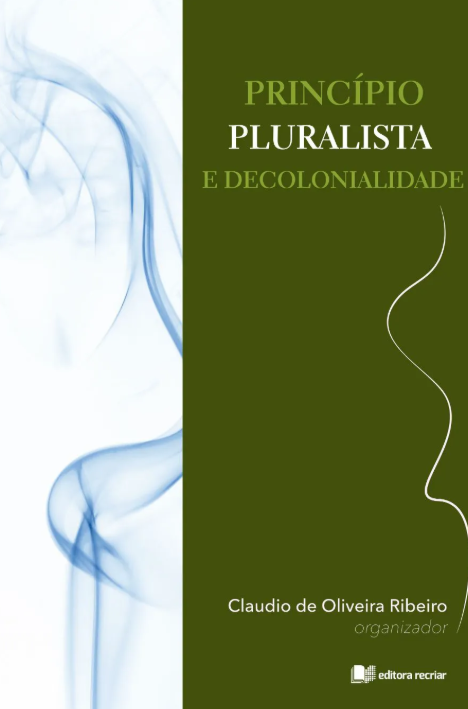 Princípio pluralista e decolonialidade