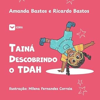 Tainá descobrindo o TDAH