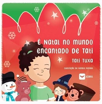 É Natal no mundo encantado de Tati