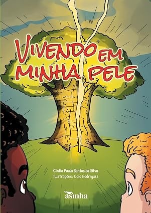 Vivendo em minha pele