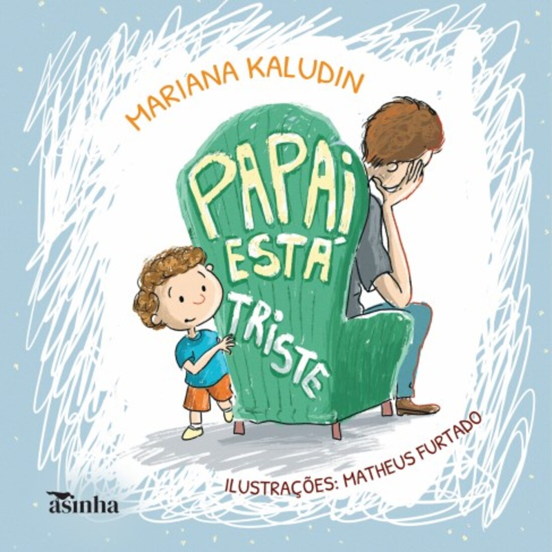 Papai está triste