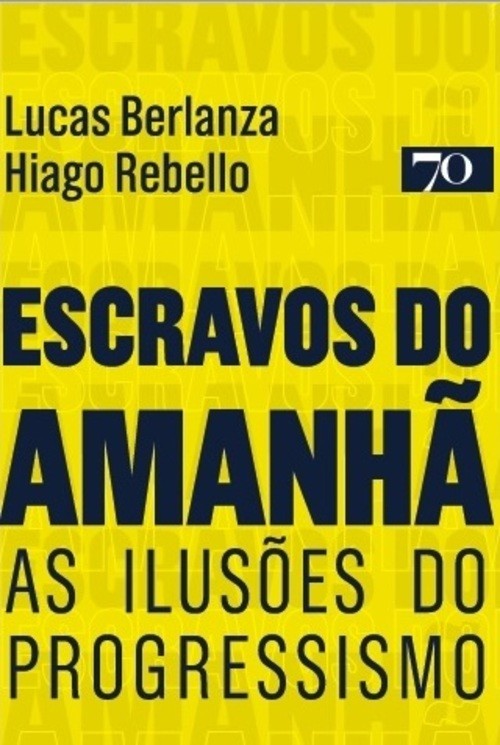 Escravos do amanhã