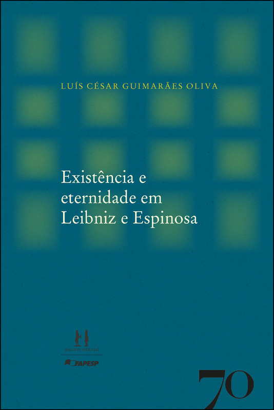 Existência e eternidade em Leibniz e Espinosa