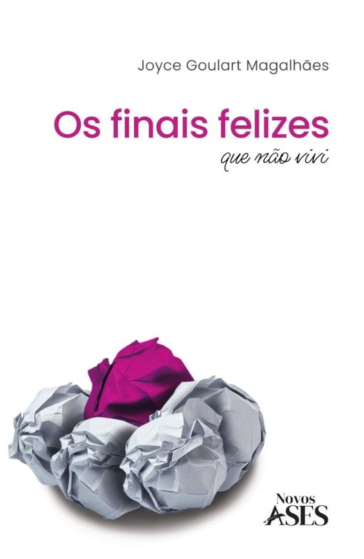 Os finais felizes que não vivi