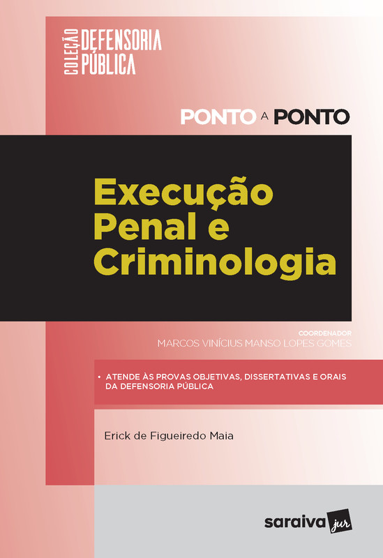 Execução penal e criminologia