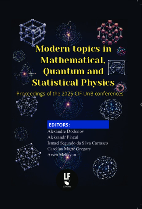 Modern topics in mathematical, quantum and statistical physics
