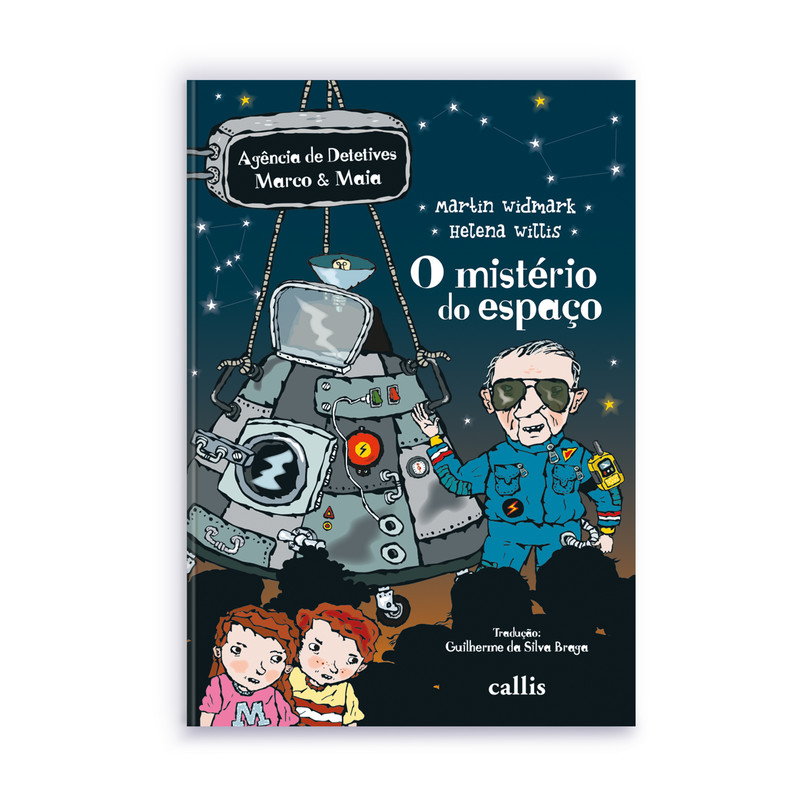 O Mistério do Espaço - 1ª edição - Agência de Detetives Marco e Maia